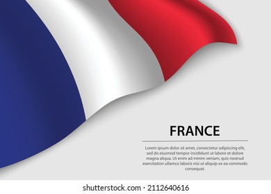 Wave flag of France on white background. Banner or ribbon vector template for independence day