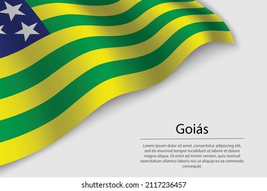 Bandera ondulada de Goias es un estado de Brasil. Plantilla vectorial de banderas o cintas