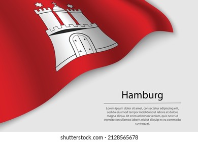 Wave flag of Hamburg is a state of Germany. Banner or ribbon vector template