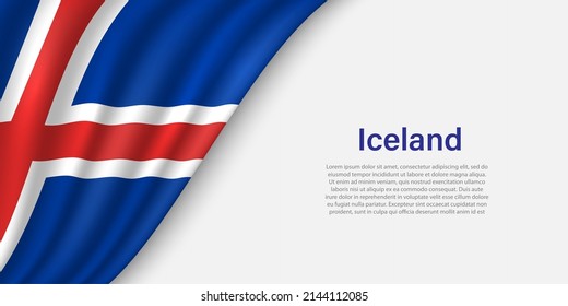 Wave flag of Iceland on white background. Banner or ribbon vector template for independence day