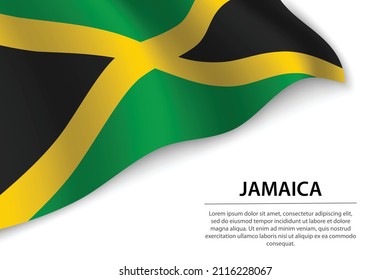 Wave flag of Jamaica on white background. Banner or ribbon vector template for independence day