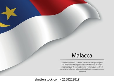Bandera ondulada de Malaca es una región de Malasia. Plantilla vectorial de banderas o cintas