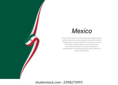 Wave flag of Mexico with copyspace background. Banner or ribbon vector template