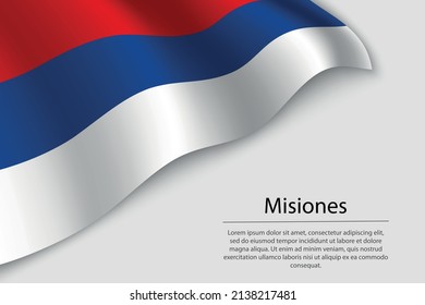 Wave flag of Misiones is a state of Argentina. Banner or ribbon vector template