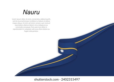 Wave flag of Nauru with copyspace background. Banner or ribbon vector template