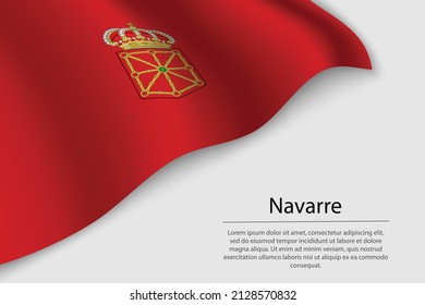 Wave flag of Navarre is a region of Spain. Banner or ribbon vector template