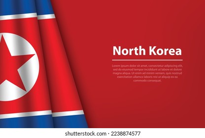 Wave flag of North Korea with copyspace background. Banner or ribbon vector template for independence day