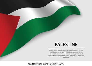 Wave flag of Palestine on white background. Banner or ribbon vector template for independence day