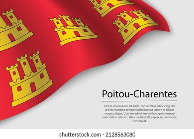 Wave flag of Poitou-Charentes is a region of France. Banner or ribbon vector template