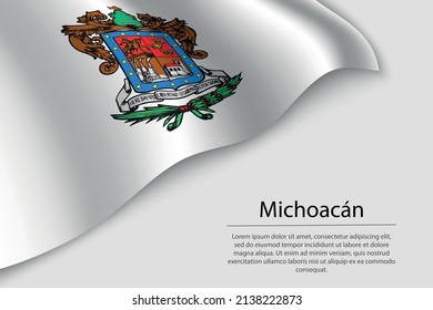 Bandera ondulada de Michoacán es una región de México. Plantilla vectorial de banderas o cintas