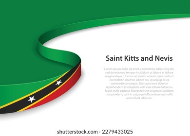 Wave flag of Saint Kitts and Nevis with copyspace background. Banner or ribbon vector template