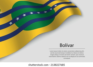 Wave Flag Of Bolívar Is A State Of Venezuela. Banner Or Ribbon Vector Template