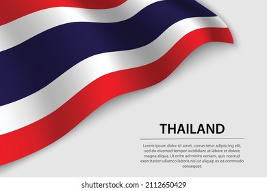 Wave flag of Thailand on white background. Banner or ribbon vector template for independence day