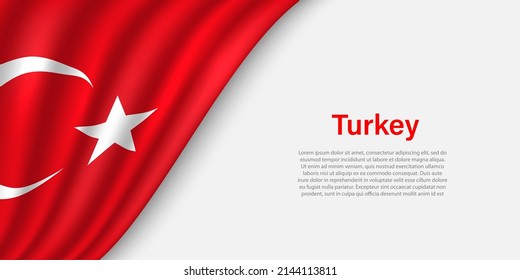 Wave flag of Turkey on white background. Banner or ribbon vector template for independence day