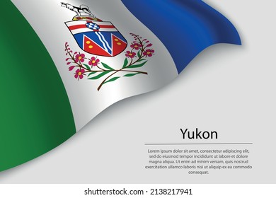 Wave flag of Yukon is a region of Canada. Banner or ribbon vector template