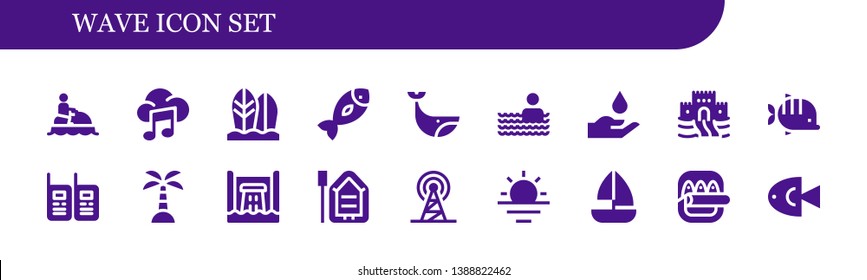 wave icon set. 18 filled wave icons.  Simple modern icons about  - Jet ski, Music, Surfboard, Fish, Whale, Swimming pool, Blood, Sand castle, Walkie talkies, Island, Hydro power
