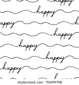 Wave pattern with handwritten word happy. Seamless vector background