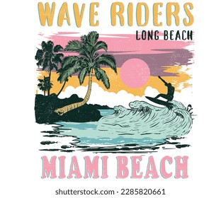 Wave riders. Beach wave graphic print design for t shirt print, poster, sticker, background and other uses. Summer good vibes retro artwork. Miami beach.