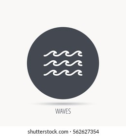 Waves icon. Sea flowing sign. Water symbol. Round web button with flat icon. Vector