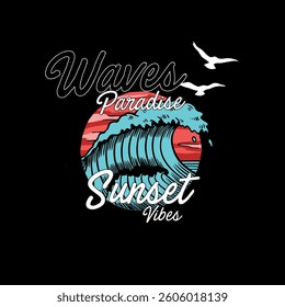 Waves Paradise sunset vibes vector t shirt design