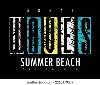 Waves typography design t-shirt print vector illustration