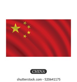 Waving China flag on a white background. Vector illustration