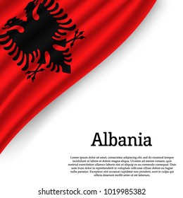 waving flag of Albania on white background. Template for independence day. vector illustration