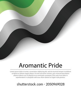 Waving flag of Aromantic Pride on white background. Banner or ribbon vector template 