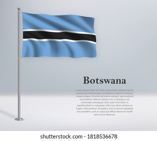 Bandera ondeando Botswana en el asta de bandera. Plantilla para diseño de afiches del día de la independencia