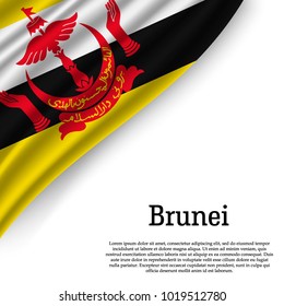 waving flag of Brunei on white background. Template for independence day. vector illustration