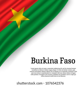 waving flag of Burkina Faso on white background. Template for independence day. vector illustration