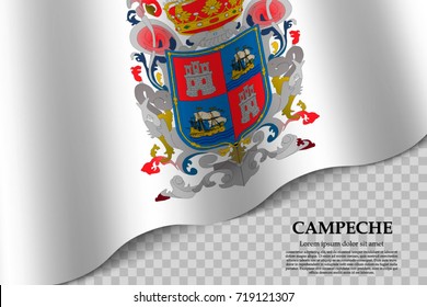 waving flag of Campeche is a state of Mexico on transparent background. Template for banner or poster. vector illustration