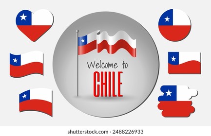 Waving flag of Chile in vector with the inscription Welcome to Chile! Different versions of the flag in the shape of a heart, circle, arc, etc.
