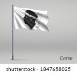 Waving flag of Corse - region of France on flagpole. Template for independence day