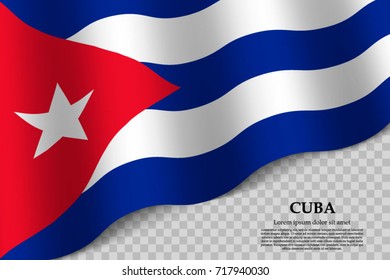 waving flag of Cuba on transparent background. Template for independence day. vector illustration