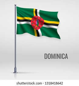 Waving flag of Dominica on flagpole. Template for independence day poster design