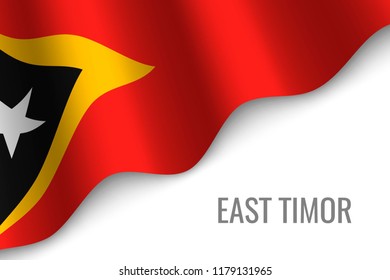 waving flag of East Timor with copyspace. Template for brochure. vector illustration