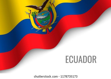 waving flag of Ecuador with copyspace. Template for brochure. vector illustration