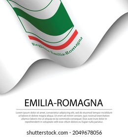 Waving flag of Emilia-Romagna is a region of Italy on white background. Banner or ribbon vector template 