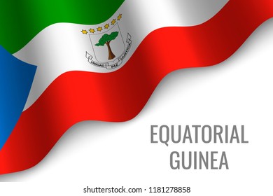waving flag of Equatorial Guinea with copyspace. Template for brochure. vector illustration