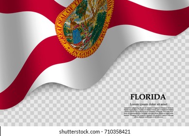 waving flag of Florida is a state of USA on transparent background. Template for banner or poster. vector illustration