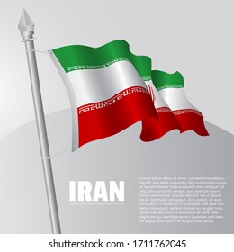 Waving flag of Iran on flagpole. template for independence day poster design. vector illustration EPS 10