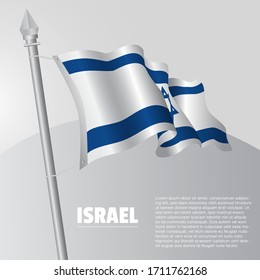 Waving flag of Israel on flagpole. template for independence day poster design. vector illustration EPS 10