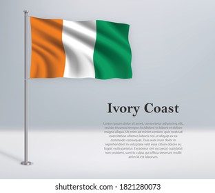 Waving flag of Ivory Coast on flagpole. Template for independence day poster design