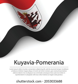 Waving flag of Kuyavian-Pomeranian voivodship is a region of Polland on white background. Banner or ribbon vector template 