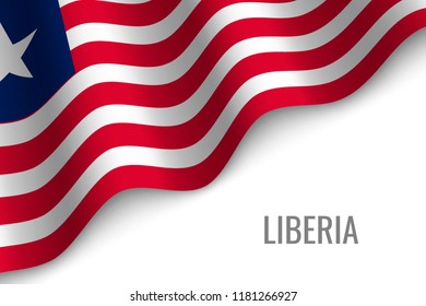 waving flag of Liberia with copyspace. Template for brochure. vector illustration