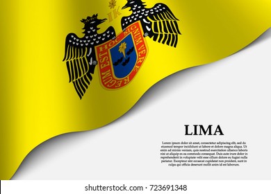 waving flag of Lima is a city of Peru on transparent background. Template for banner or poster. vector illustration
