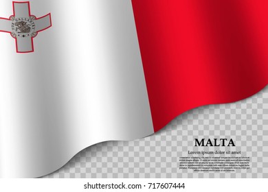 waving flag of Malta on transparent background. Template for independence day. vector illustration
