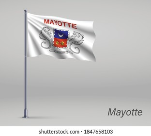 Waving flag of Mayotte - region of France on flagpole. Template for independence day