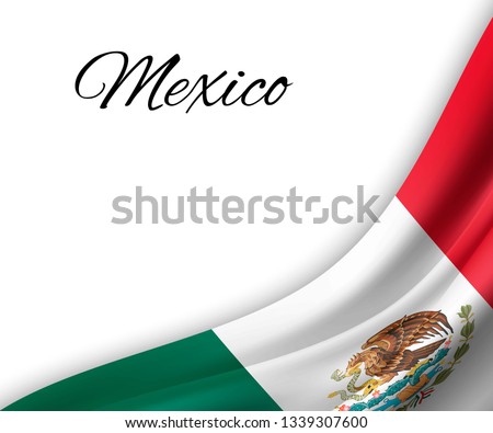 waving flag of Mexico on white background. Template for independence day. vector illustration